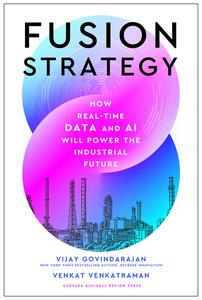 Fusion Strategy: How Real-Time Data and AI Will Power the Industrial Future - Epub + Converted Pdf
